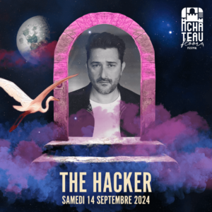 The Hacker à la programmation artistes du Château Floor Festival